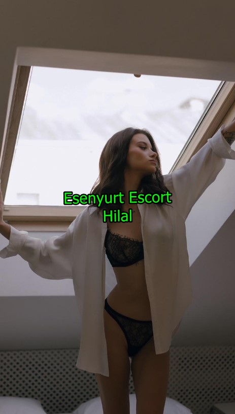 esenyurtescorthilal-3 esenyurtescorthilal-3 Esenyurt Escort Hilal